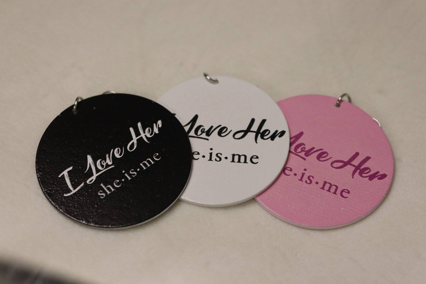 Earrings......"I Love Her She-is-me"