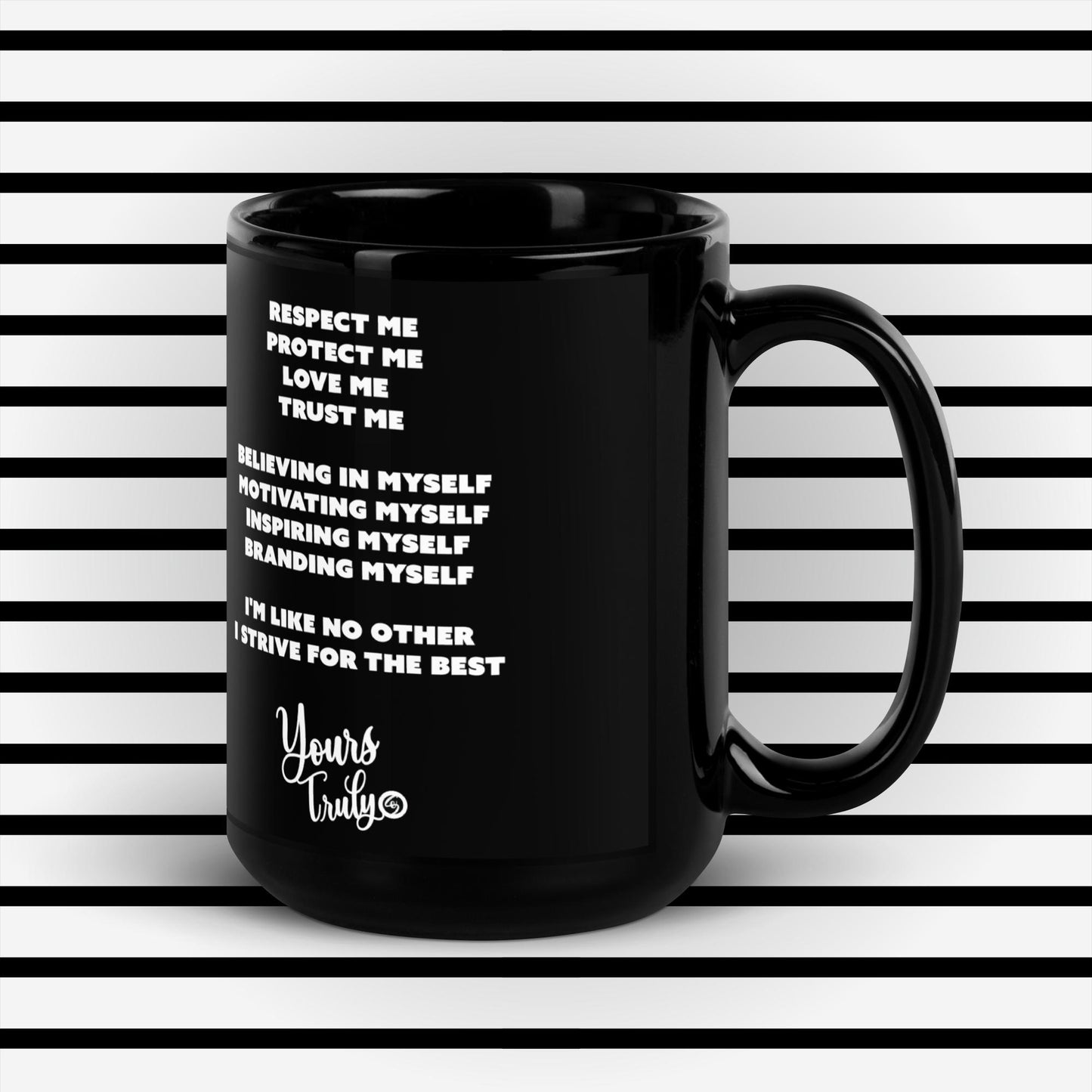 Yours Truly Mug